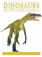 Dinosaurs of the Upper Triassic and the Lower Jurassic West David