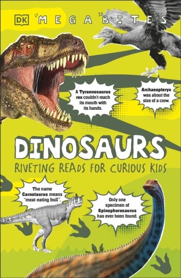 Dinosaurs. Riveting Reads for Curious Kids Opracowanie zbiorowe