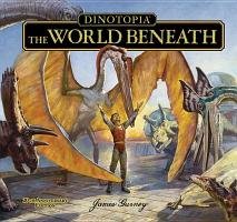 Dinotopia: The World Beneath Gurney James
