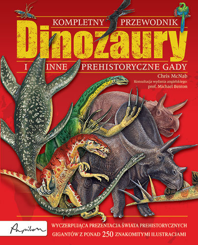 Dinozaury i inne prehistoryczne gady Chris McNab
