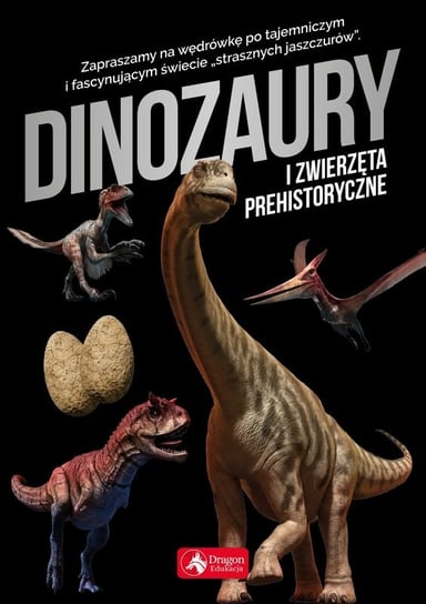 Dinozaury i zwierzęta prehistoryczne Baturo Iwona