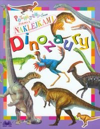 Dinozaury. Naklejki Opracowanie zbiorowe