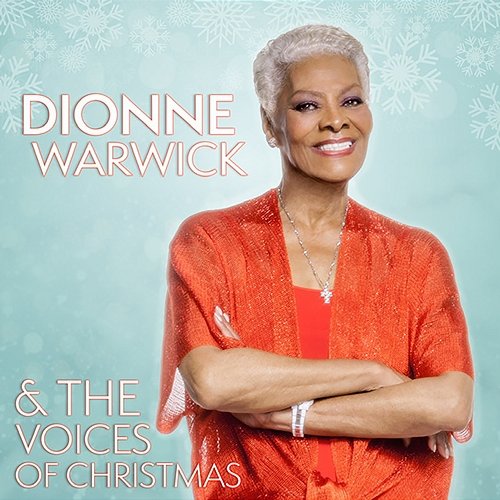 Dionne Warwick & The Voices of Christmas Dionne Warwick
