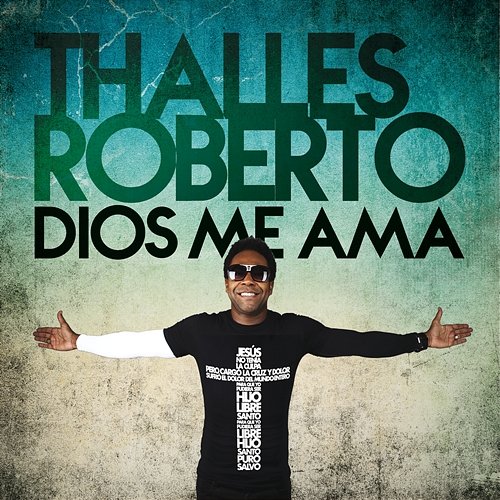 Dios Me Ama Thalles Roberto