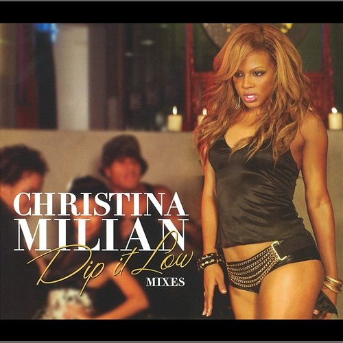 Dip It Low Christina Milian