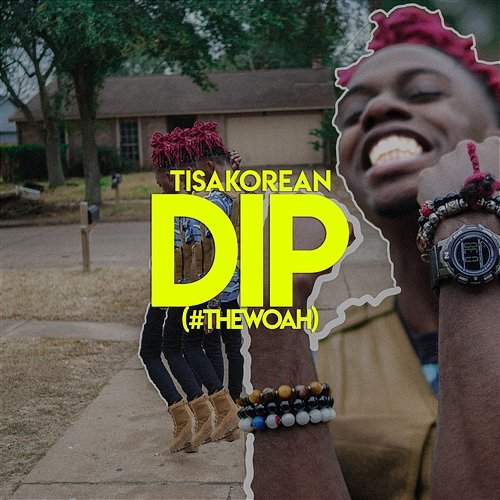 Dip (#thewoah) Tisakorean
