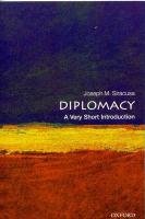 Diplomacy: A Very Short Introduction Siracusa Joseph M.
