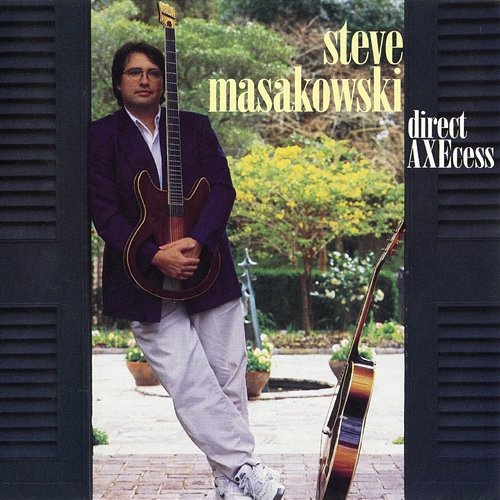 Direct AXEcess Steve Masakowski