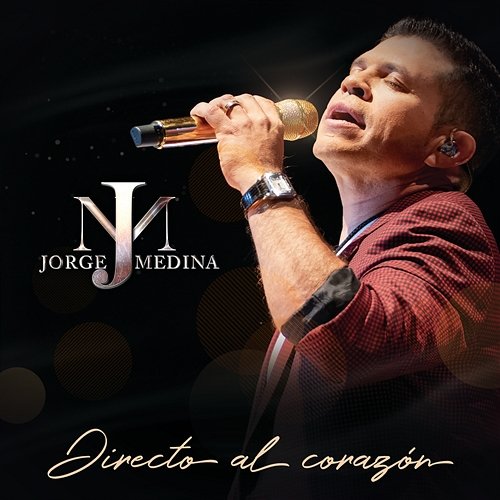 Directo Al Corazón Jorge Medina
