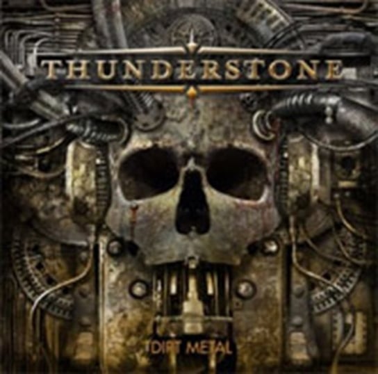 Dirt Metal Thunderstone