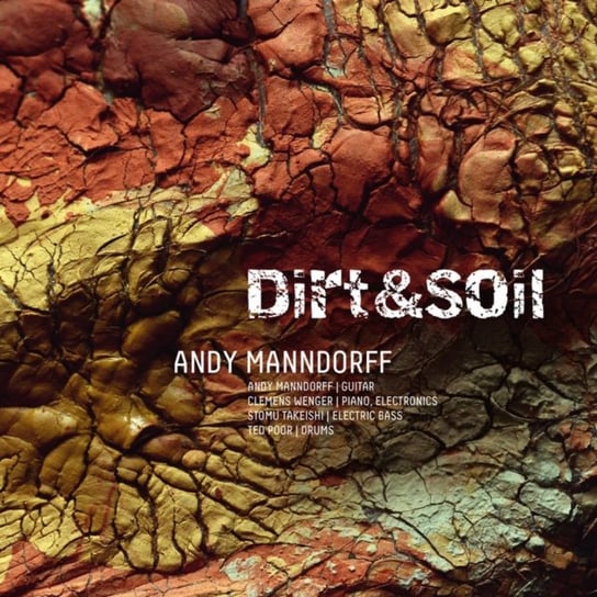 Dirt & Soil Manndorff Andy