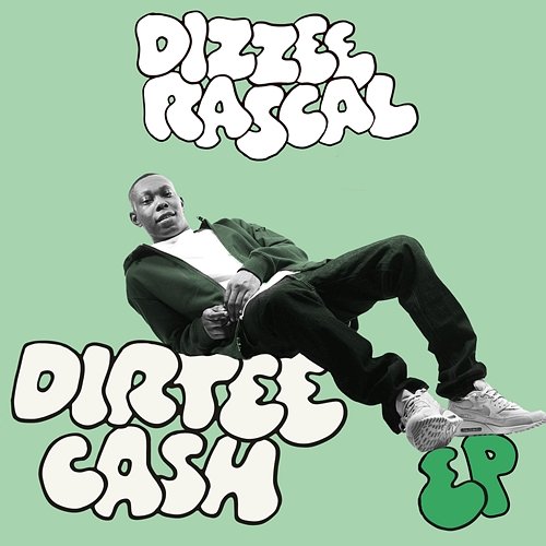DIRTEE CASH Dizzee Rascal