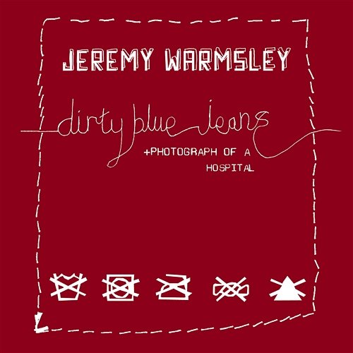 Dirty Blue Jeans Jeremy Warmsley
