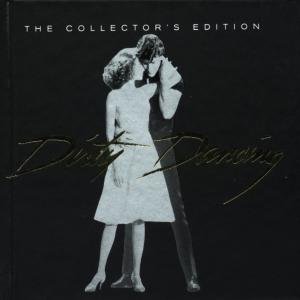 Dirty Dancing (The Collectors Edition) Various Artists