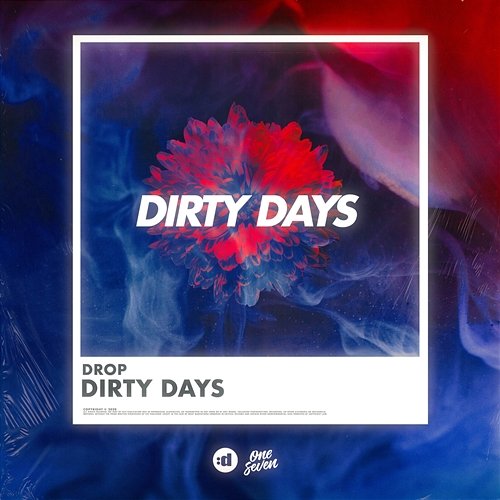 Dirty Days Drop