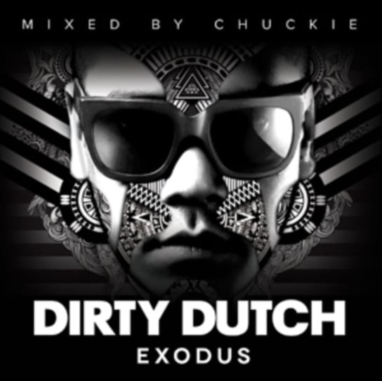 Dirty Dutch Exodus Various Artists