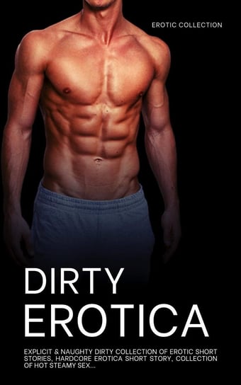 Dirty Erotica - Erotic Collection Zofia Wood