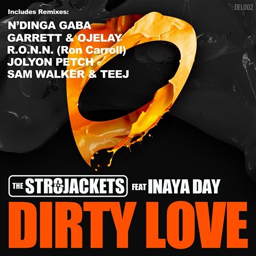 Dirty Love The Str8jackets