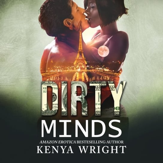 Dirty Minds Kenya Wright