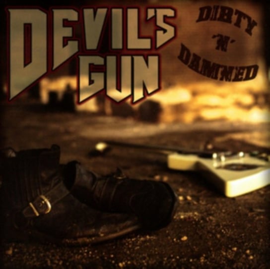 Dirty 'N' Damned Devil's Gun