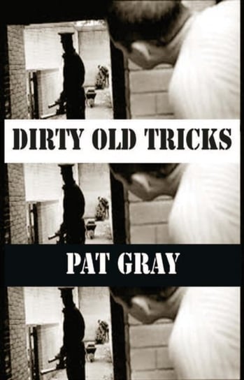 Dirty Old Tricks Gray Pat