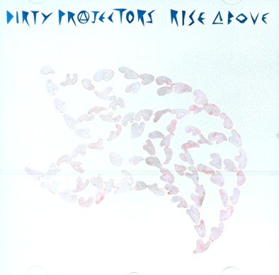 Dirty Pro Rise Above Dirty Projectors