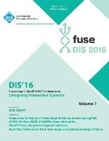 DIS 2016 Designing Interactive Interfaces Conference Vol 1 Dis 2016 Conference Committee