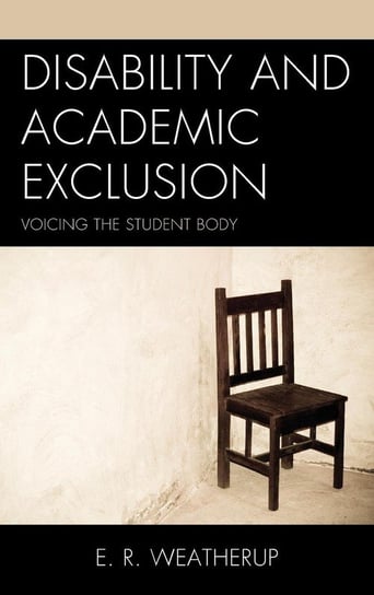 Disability and Academic Exclusion Weatherup E. R.