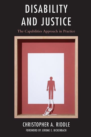 Disability and Justice Riddle Christopher A.