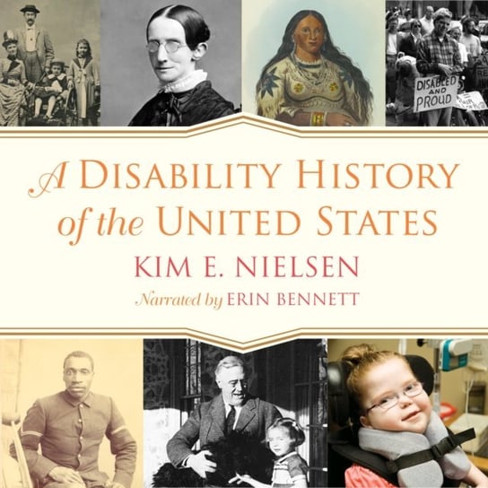 Disability History of the United States Nielsen Kim E.