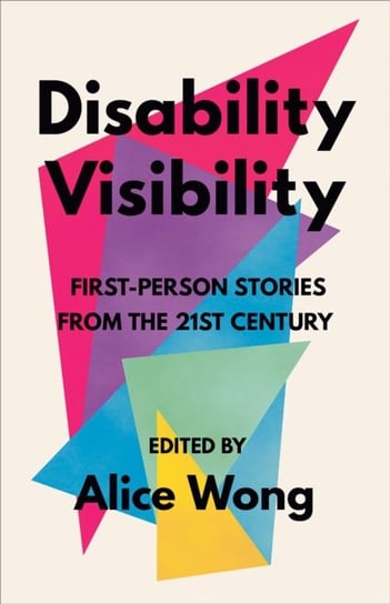Disability Visibility Alice Wong