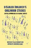 Disabled Children's Childhood Studies Palgrave Macmillan Uk