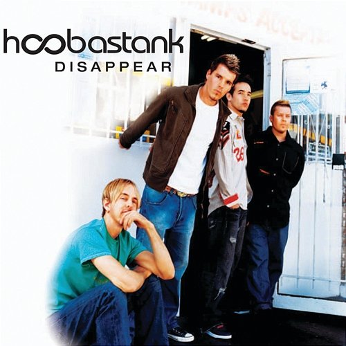 Disappear Hoobastank