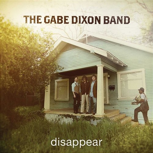 Disappear The Gabe Dixon Band