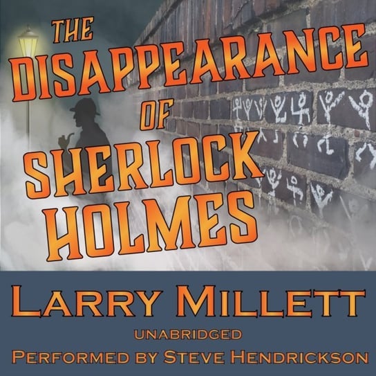 Disappearance of Sherlock Holmes Millett Larry