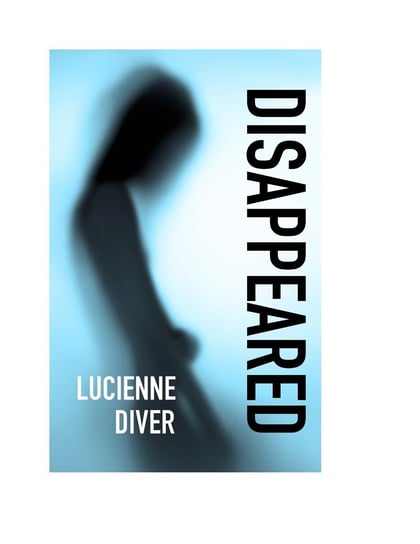 Disappeared Lucienne Diver