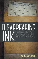 Disappearing Ink Mcdade Travis