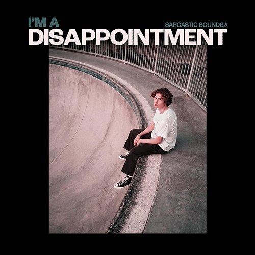 Disappointment Sarcastic Sounds feat. Rxseboy