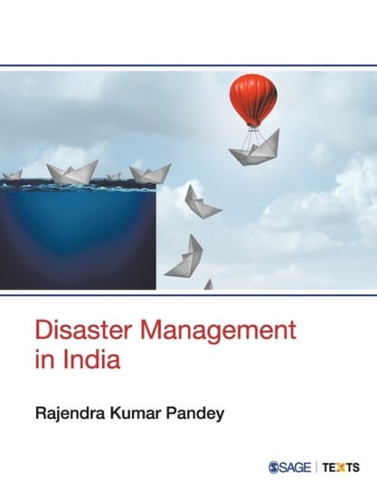 Disaster Management in India Rajendra Kumar Pandey