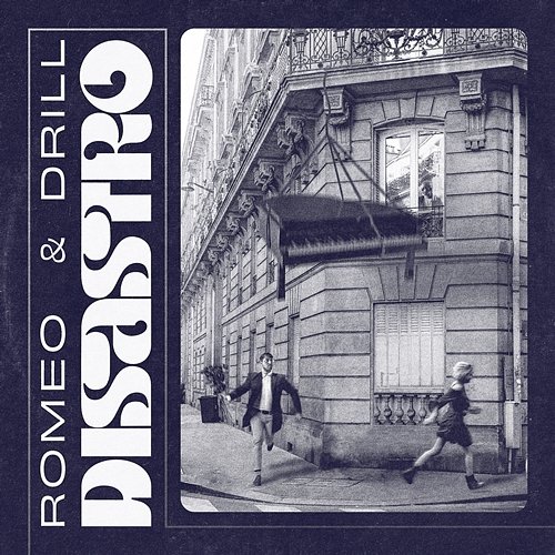 Disastro Romeo & Drill