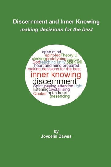 Discernment and Inner Knowing Dawes Joycelin