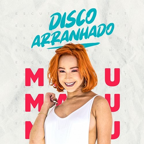 Disco Arranhado Malu