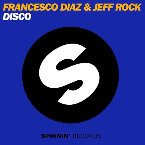 DISCO Francesco Diaz & Jeff Rock