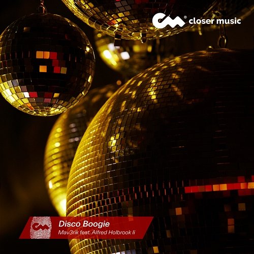 Disco Boogie Mav3rik feat. Alfred Holbrook II