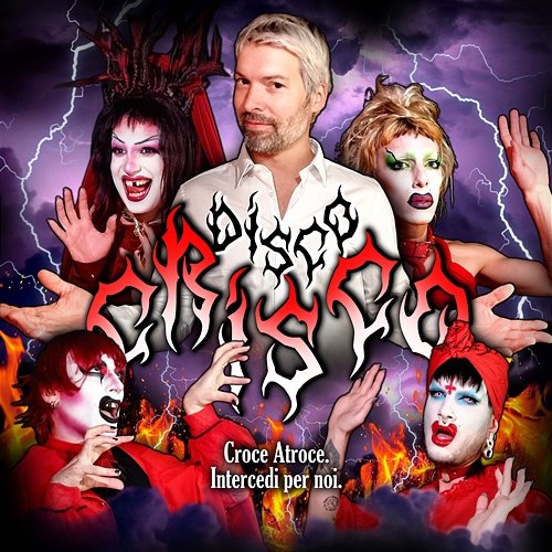 Disco Crisco Croce Atroce