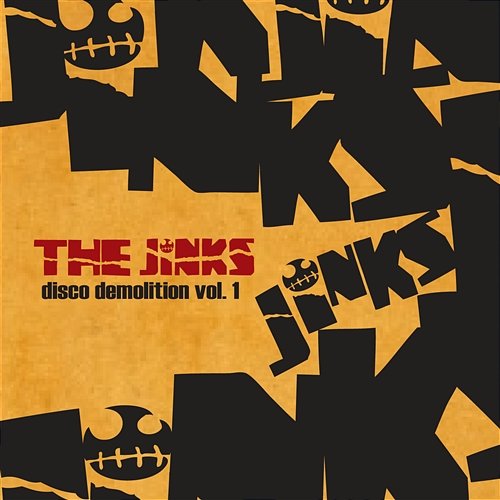 Disco Demolition Vol. 1 The Jinks