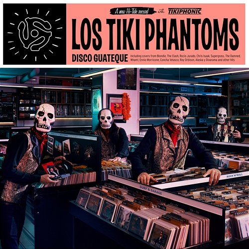 Disco Guateque Los Tiki Phantoms