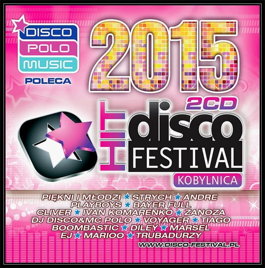 Disco Hit Festival Kobylnica 2015 Various Artists