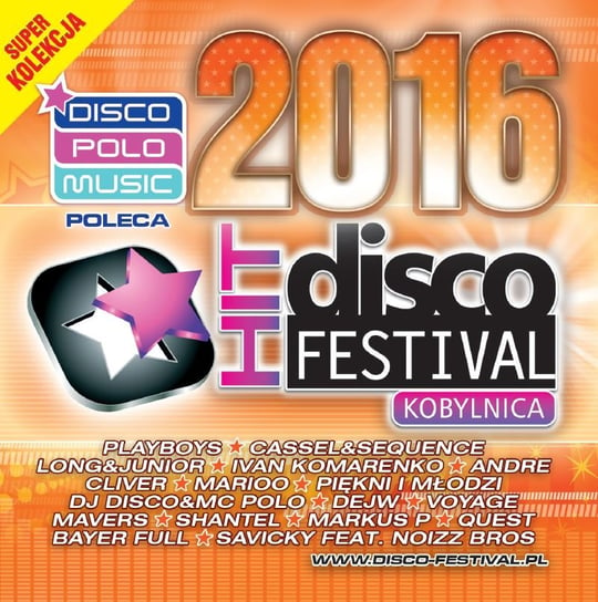 Disco Hit Festiwal Kobylnica 2016 Various Artists