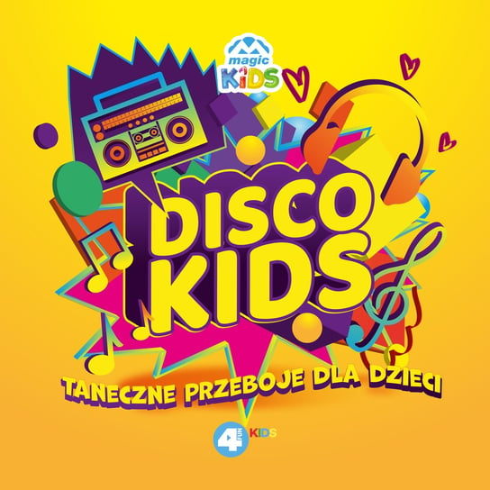 Disco Kids: Taneczne przeboje dla dzieci Various Artists